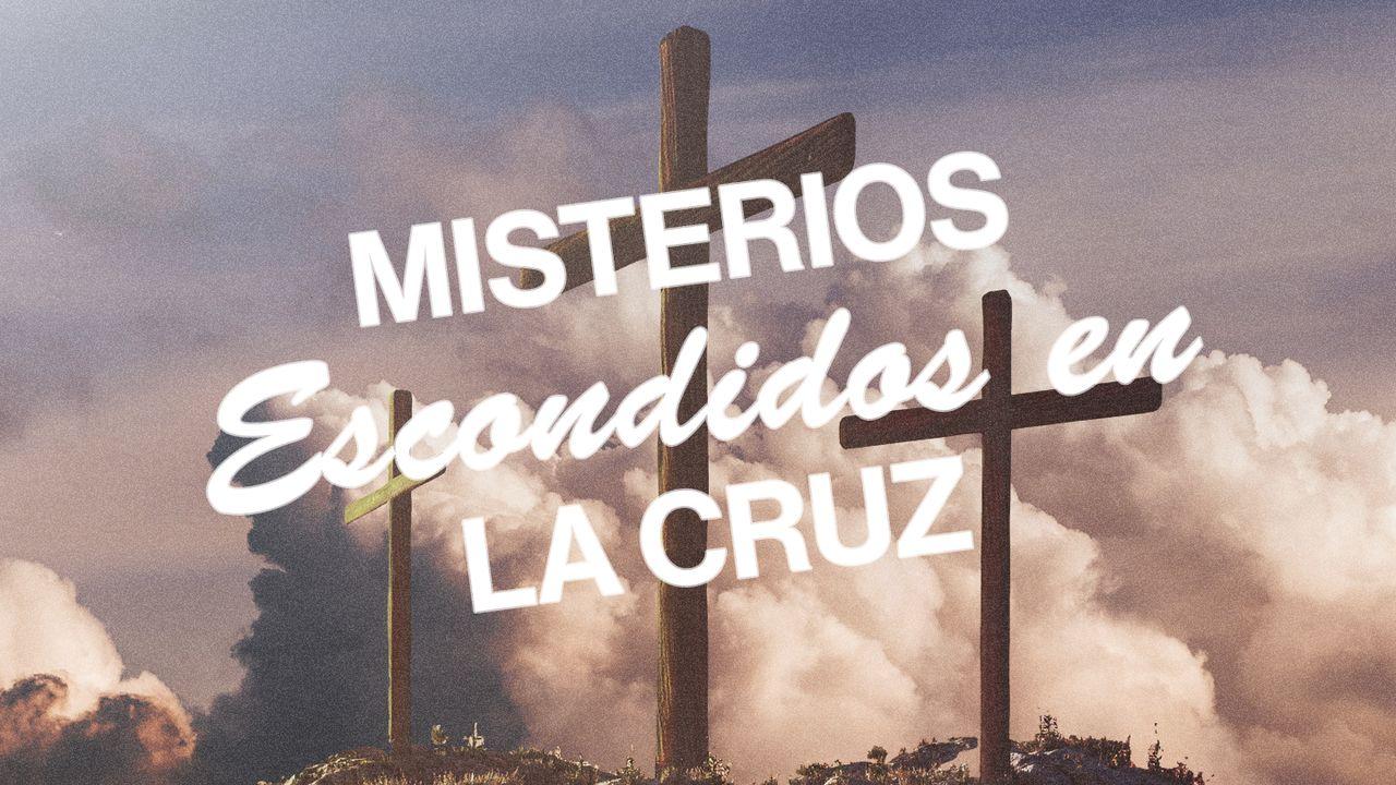 Misterios Escondidos en La Cruz