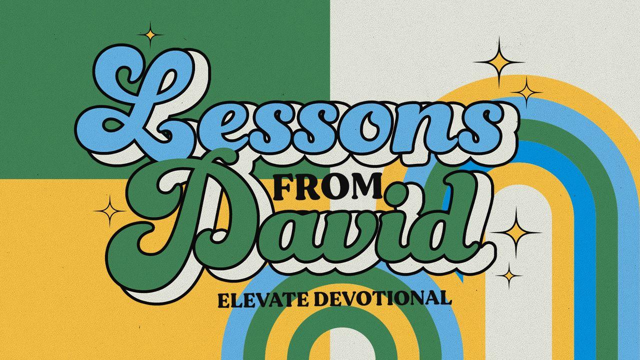 Lessons From David
