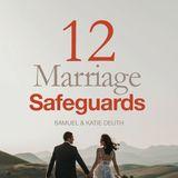12 Marriage Safeguards