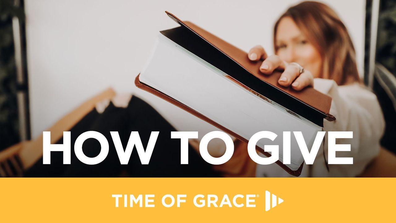 How to Give