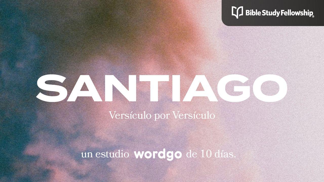 Santiago: Versículo Por Versículo Un Plan De Estudio De 10 Días