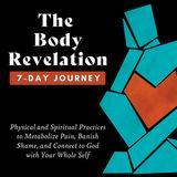 The Body Revelation 7-Day Journey