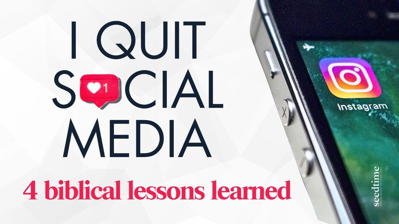 I Quit Social Media for 1 Year (4 Biblical Lessons I Learned)