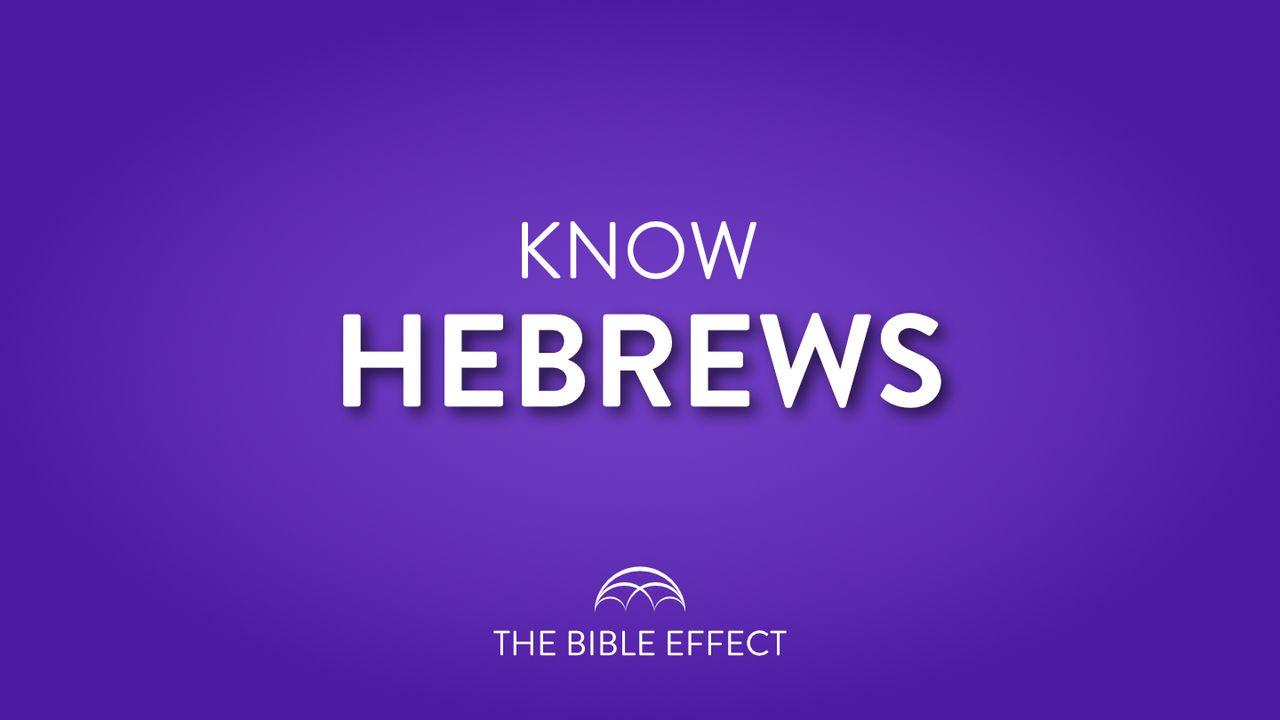KNOW Hebrews