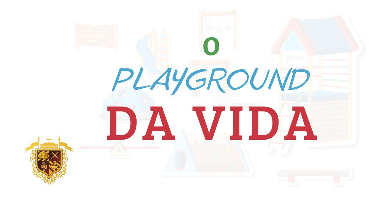 Playground Da Vida