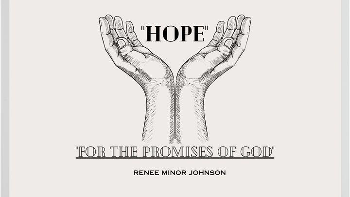 HOPE...For the Promises of God