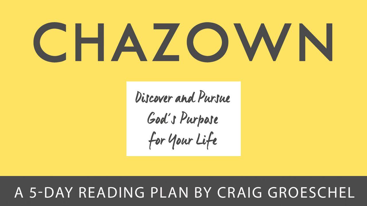 Chazown com Pastor Craig Groeschel