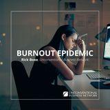 Burnout Epidemic