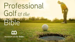 Professional Golf And The Bible