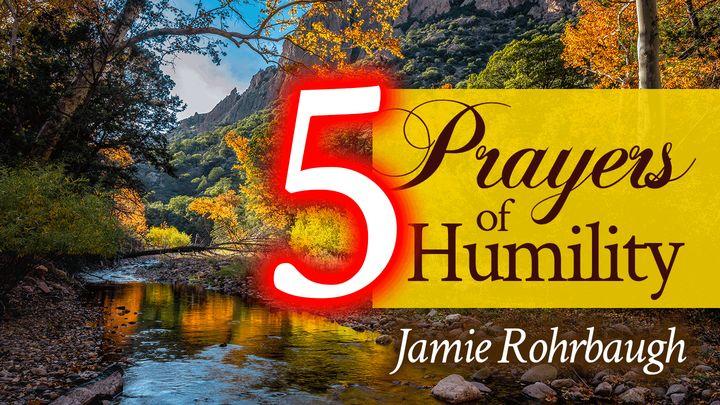 謙遜になるための五つの祈り