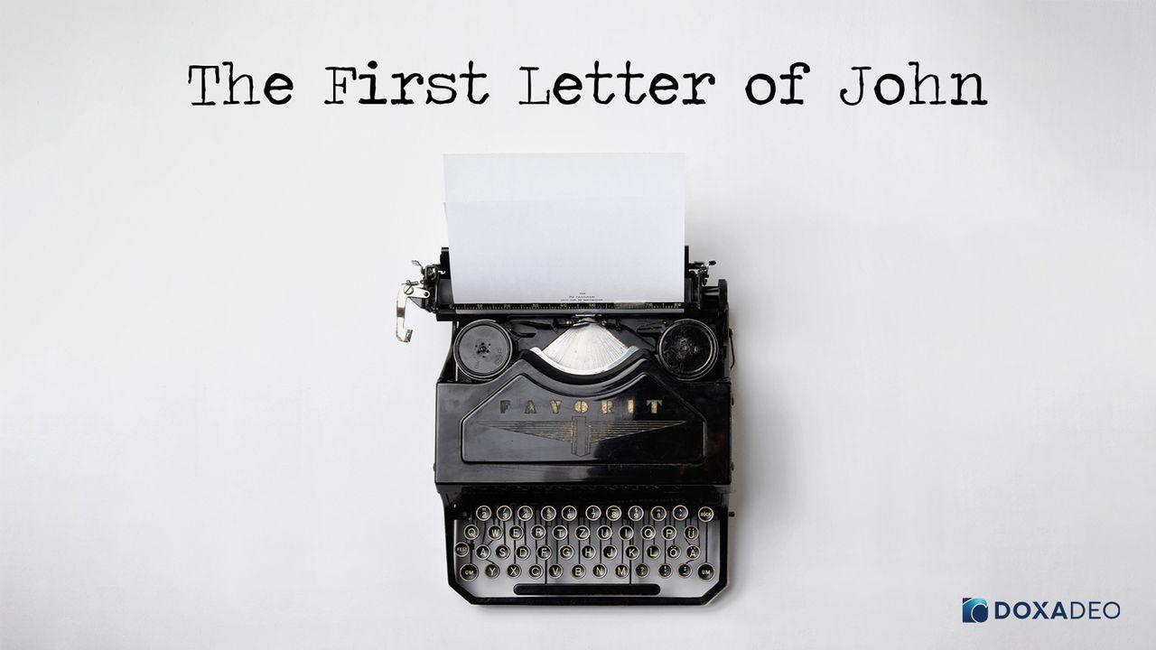 The First Letter of John