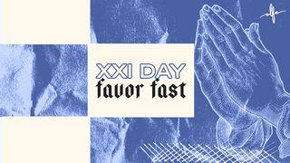 21 Day Favor Fast