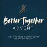 Better Together Advent