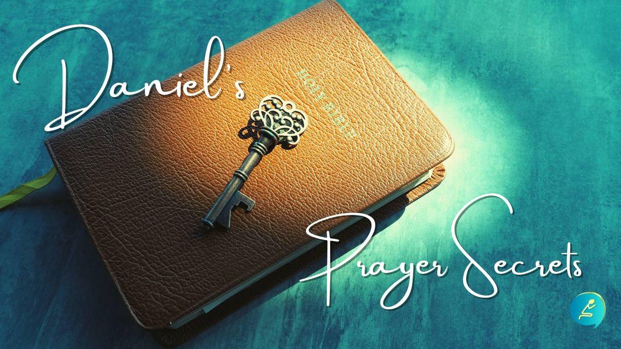 Learning Daniel's Prayer Secrets