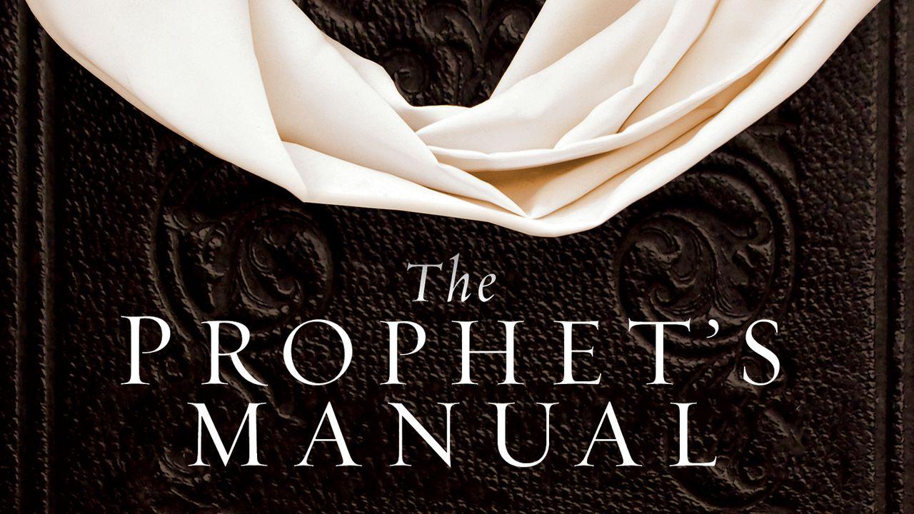 The Prophet's Manual