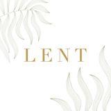 Lent: A Season of Drawing Closer to God
