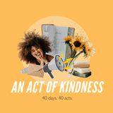 Lent: An Act of Kindness