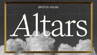 Altars: An Invitation to Meet With God