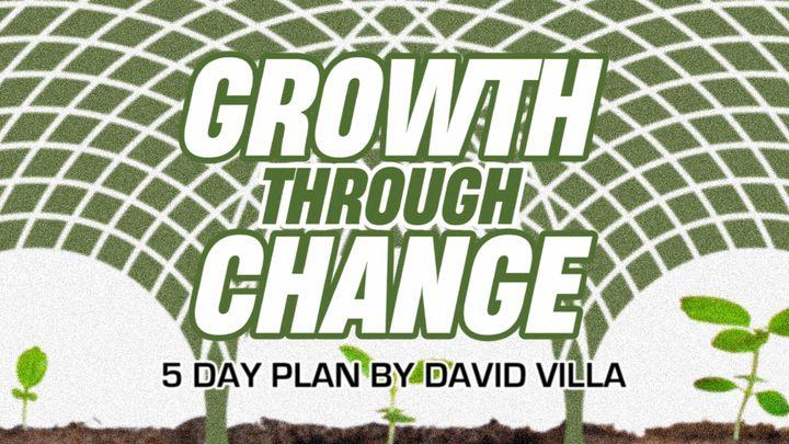 Growth Through Change