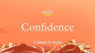 Confidence in Jesus’ Unstoppable Kingdom: 7 Days in Acts