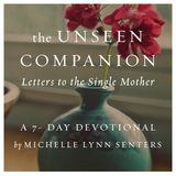Woman Of Promise: Letters To The Single Mother
