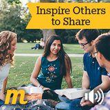 Inspire Others to Share
